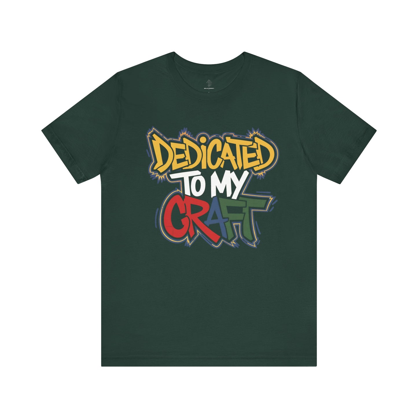 Dedicated To My Craft - Urban Graffiti Edition | Motivational Statement Tee