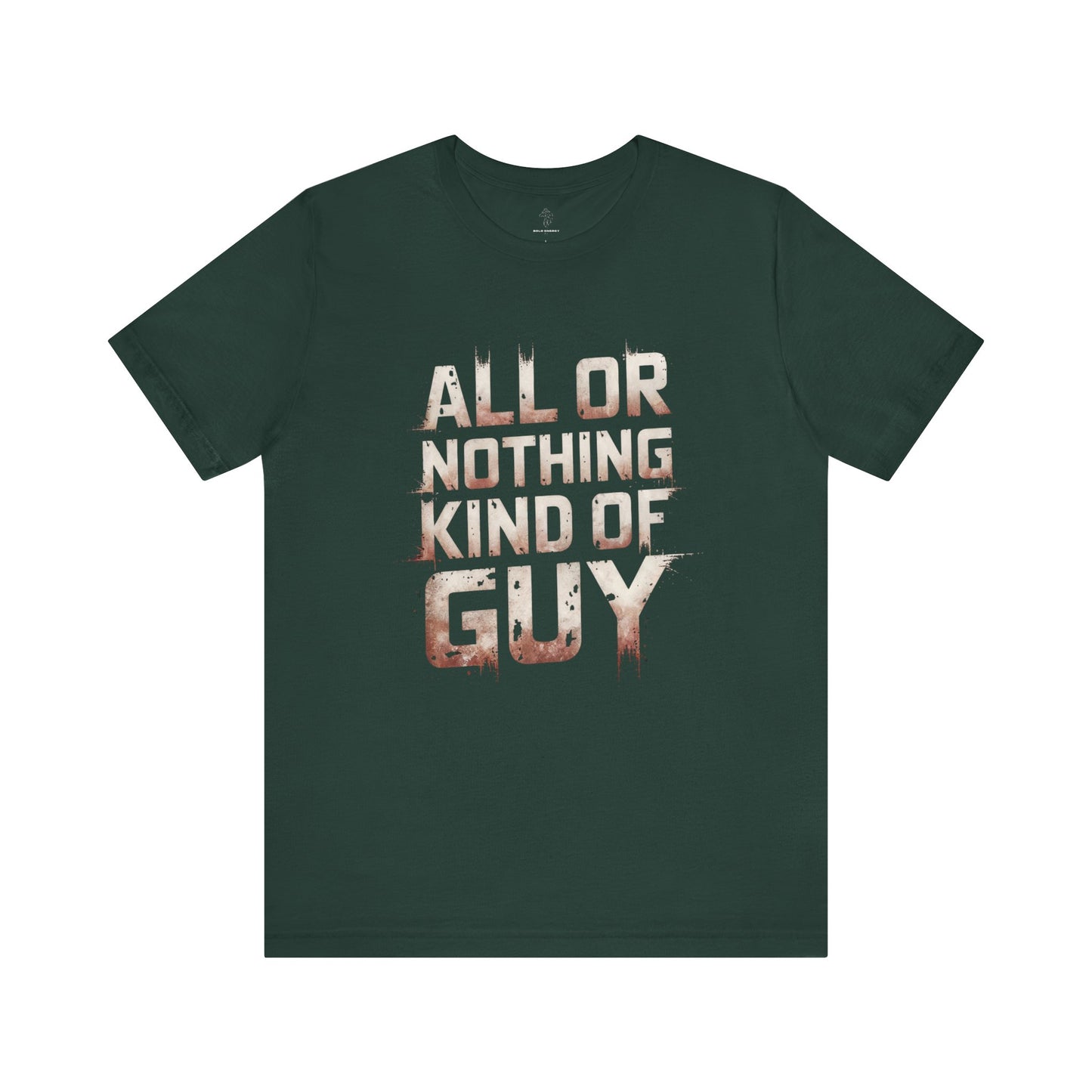 All or Nothing - Flame Gradient Edition | Motivational Statement Tee