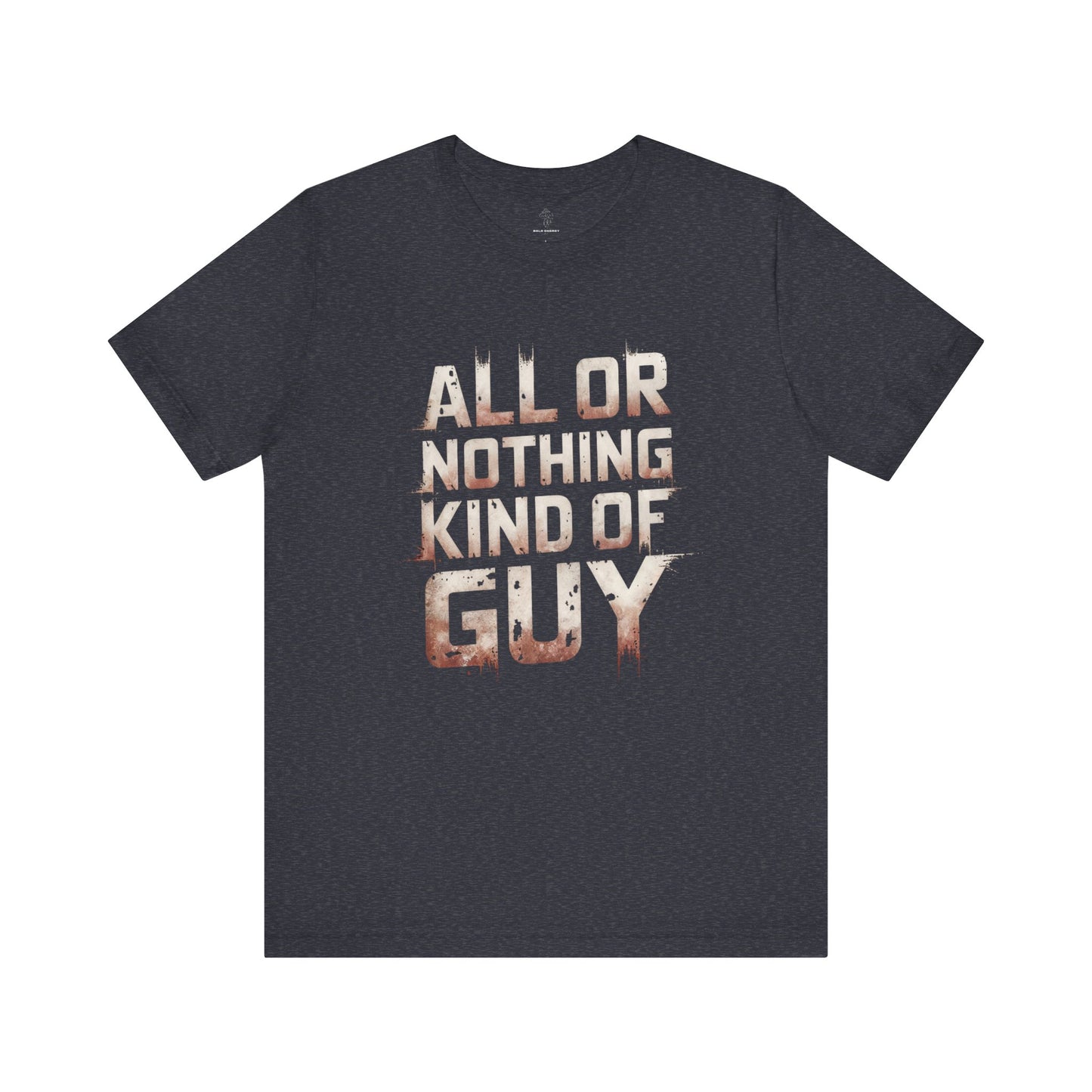 All or Nothing - Flame Gradient Edition | Motivational Statement Tee