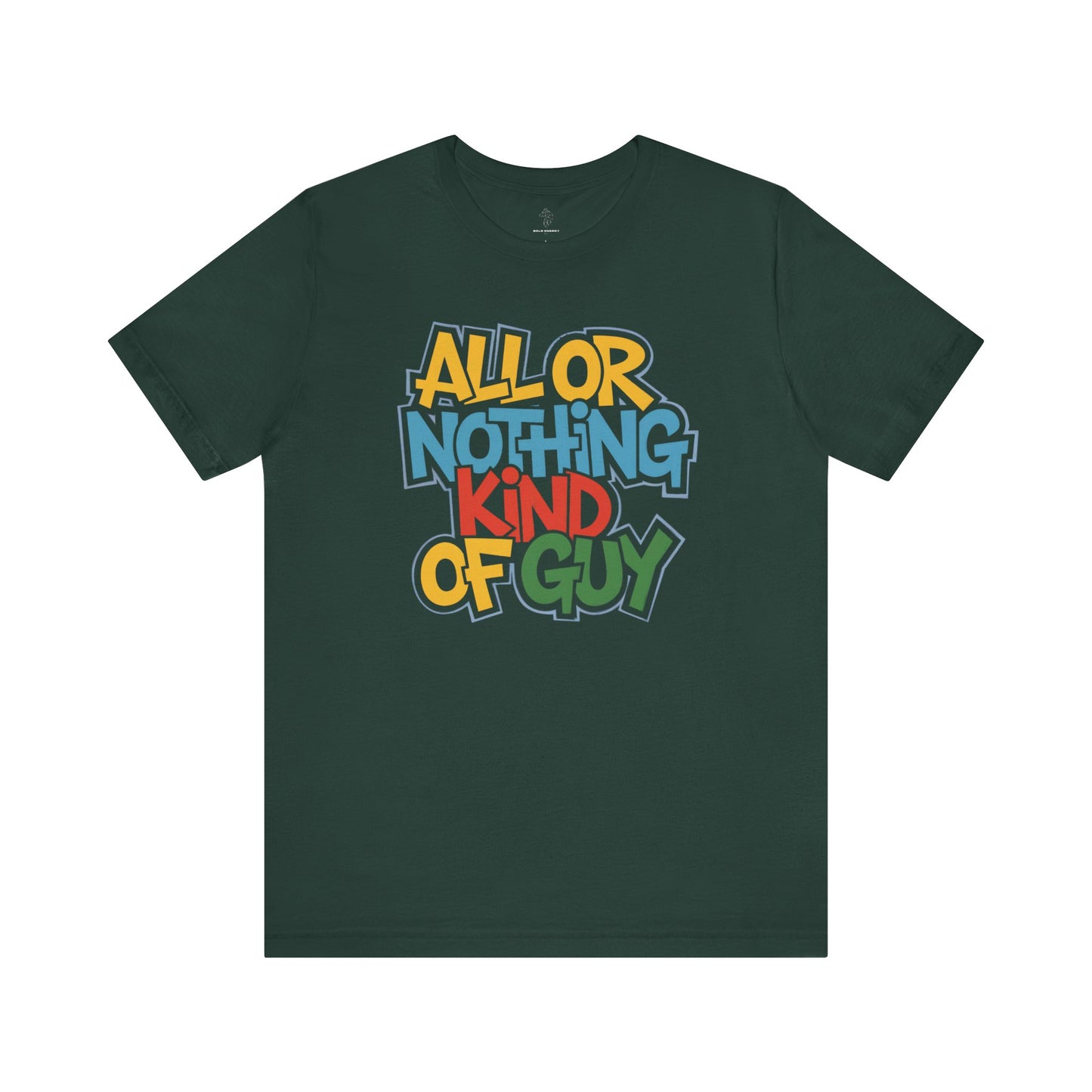 All or Nothing - Urban Graffiti Edition | Motivational Statement Tee