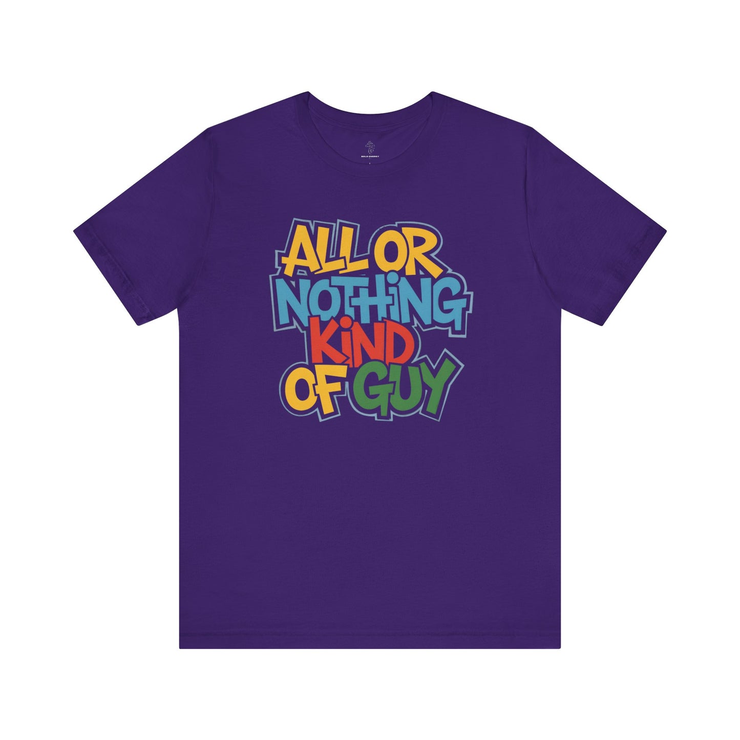 All or Nothing - Urban Graffiti Edition | Motivational Statement Tee