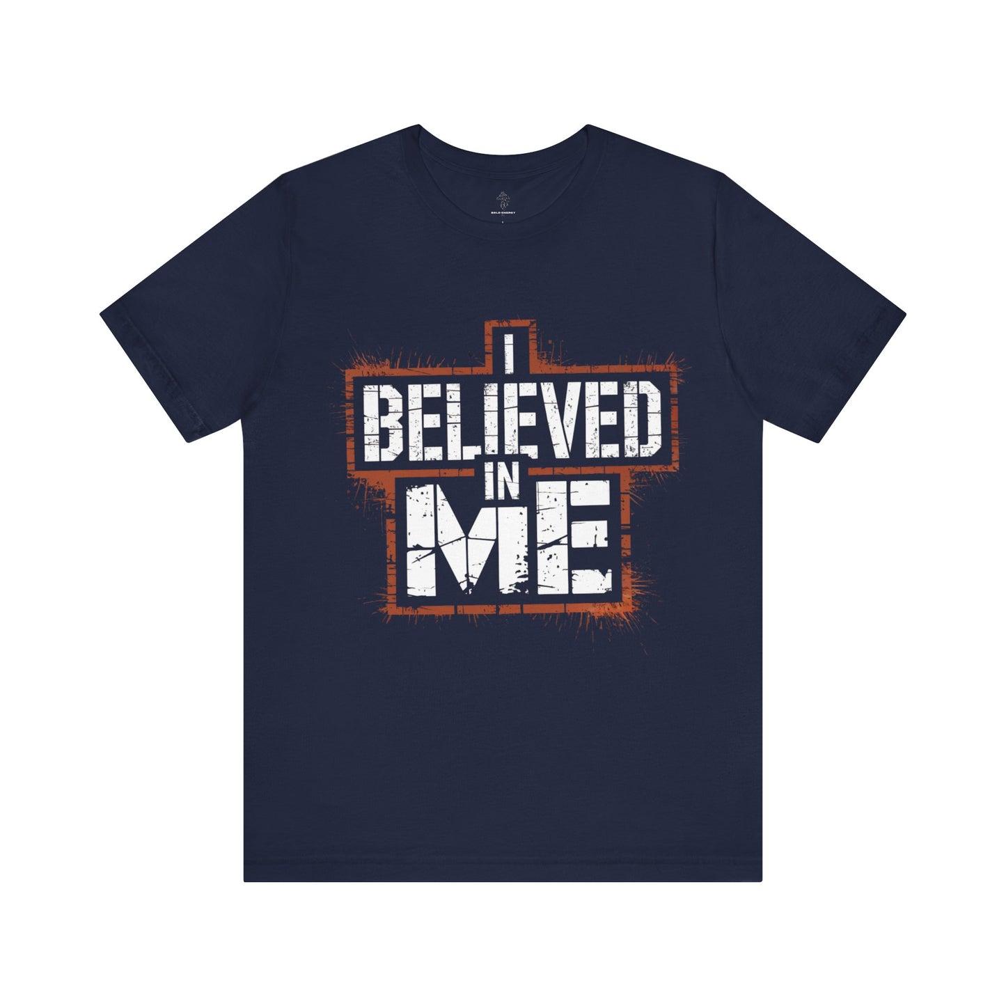 I Believed In Me - Caged Grunge Edition | Motivational Statement Tee