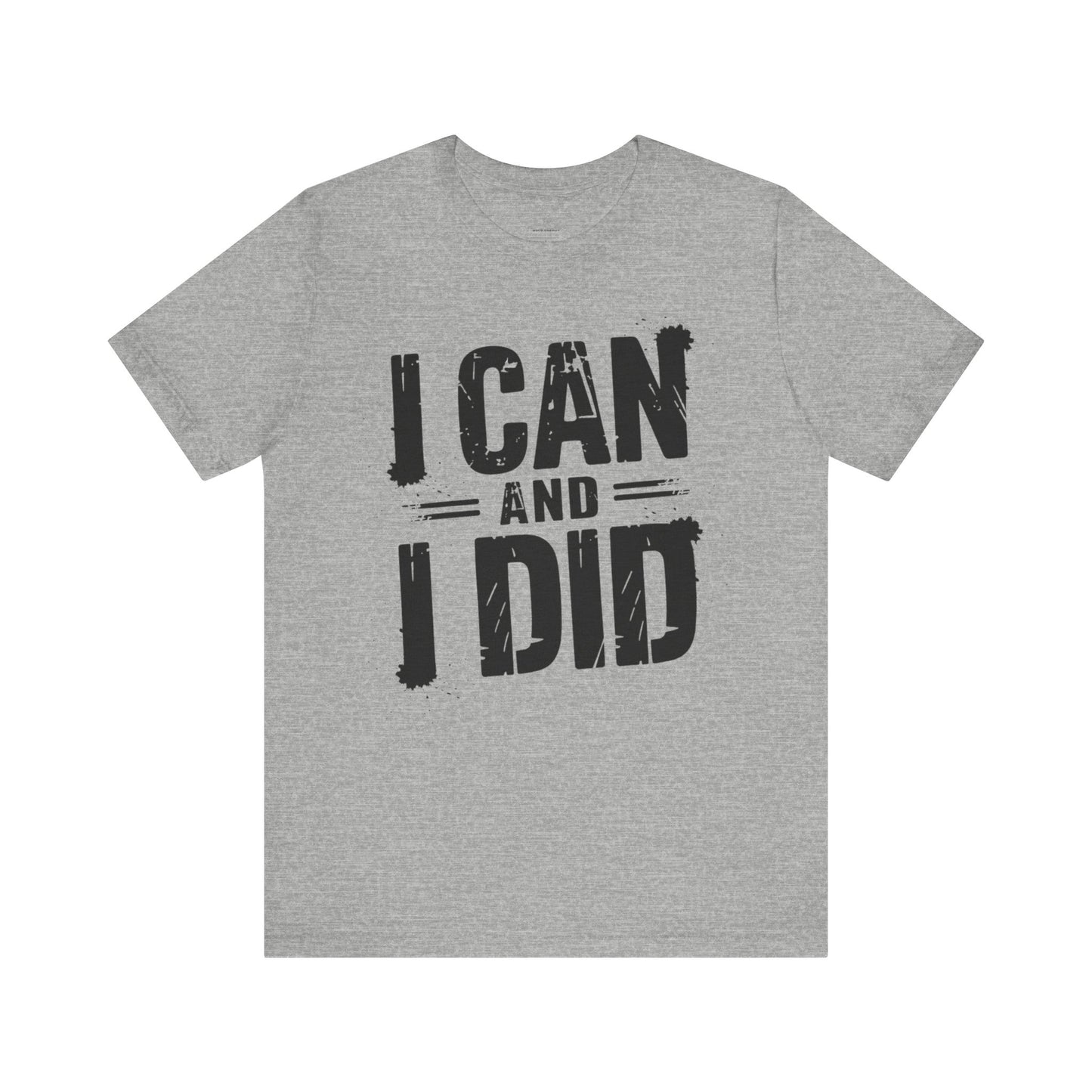 I Can Uni - Minimalist Edition | Motivational Statement Tee