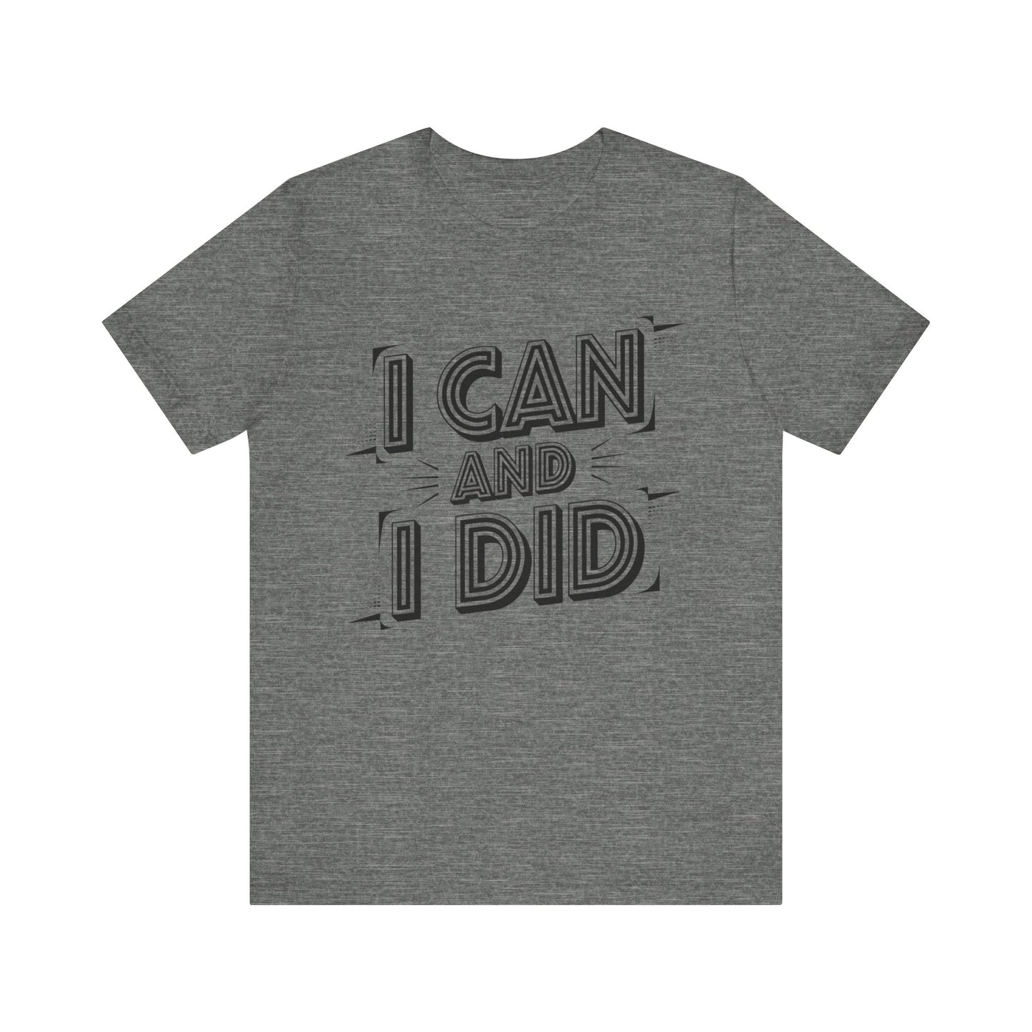 I Can - Retro Edition | Motivational Statement Tee