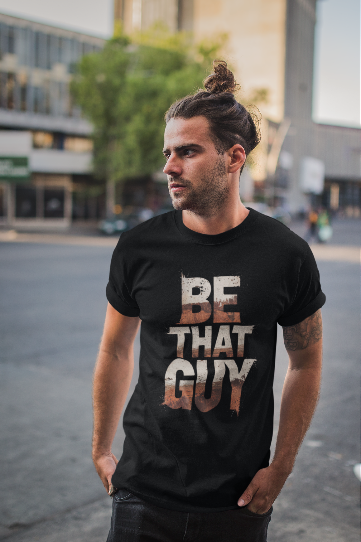 Be That Guy