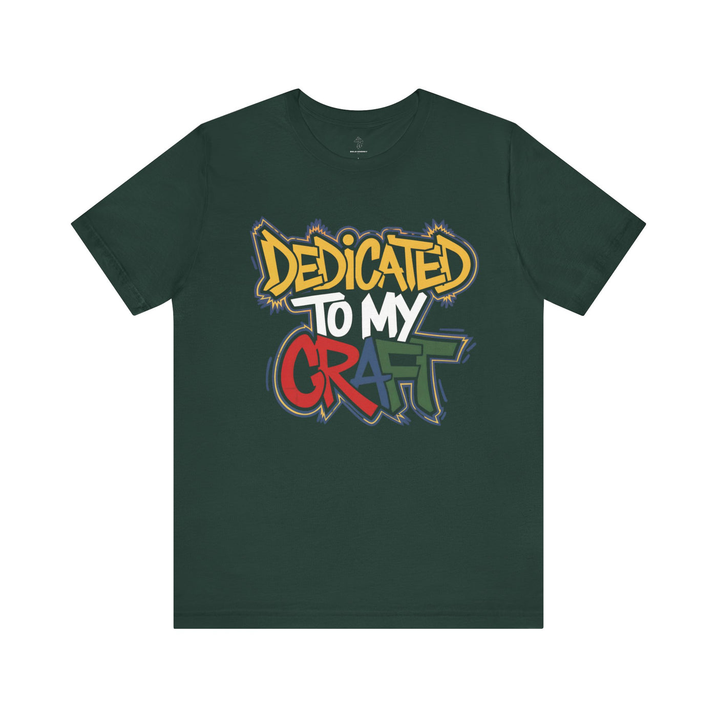 Dedicated To My Craft - Urban Graffiti Edition | Motivational Statement Tee