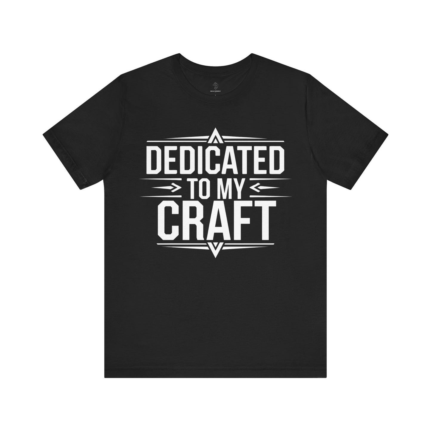 Dedicated To My Craft - Blueprint Edition | Motivational Statement Tee