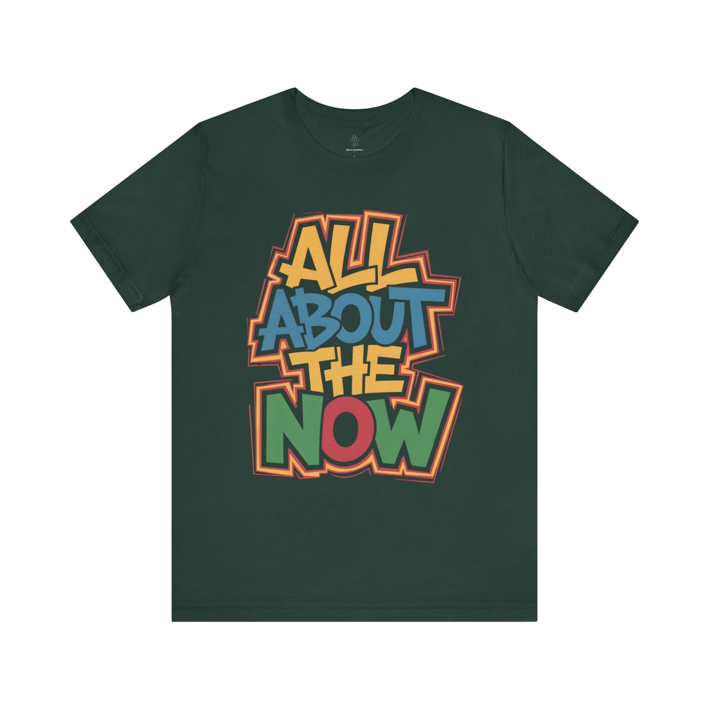 All About The Now - Urban Graffiti Edition | Motivational Statement Tee