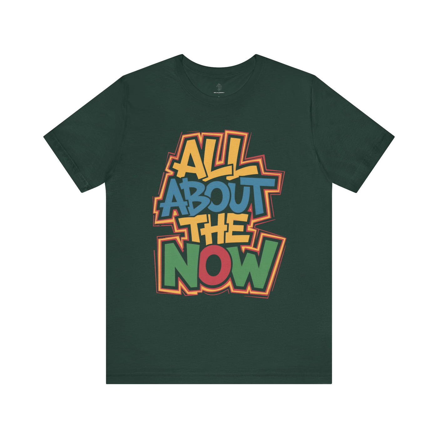 All About The Now - Urban Graffiti Edition | Motivational Statement Tee