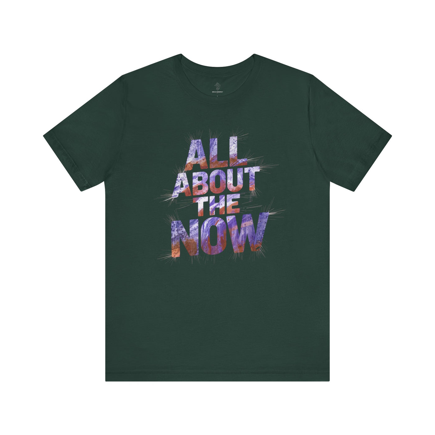 All About The Now - Neon Glow Edition | Motivational Statement Tee