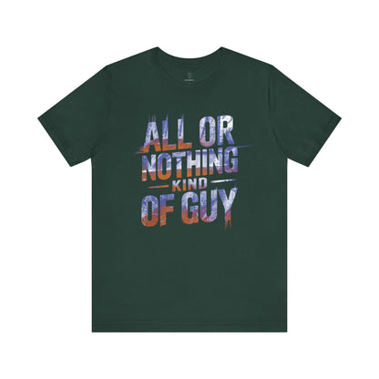 All or Nothing - Neon Glow Edition | Motivational Statement Tee