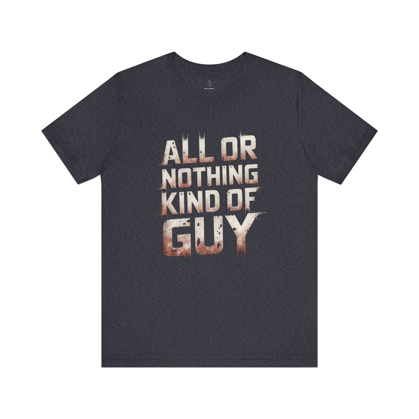 All or Nothing - Flame Gradient Edition | Motivational Statement Tee