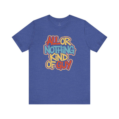 All or Nothing - Urban Graffiti Yellow Glow Edition | Motivational Statement Tee