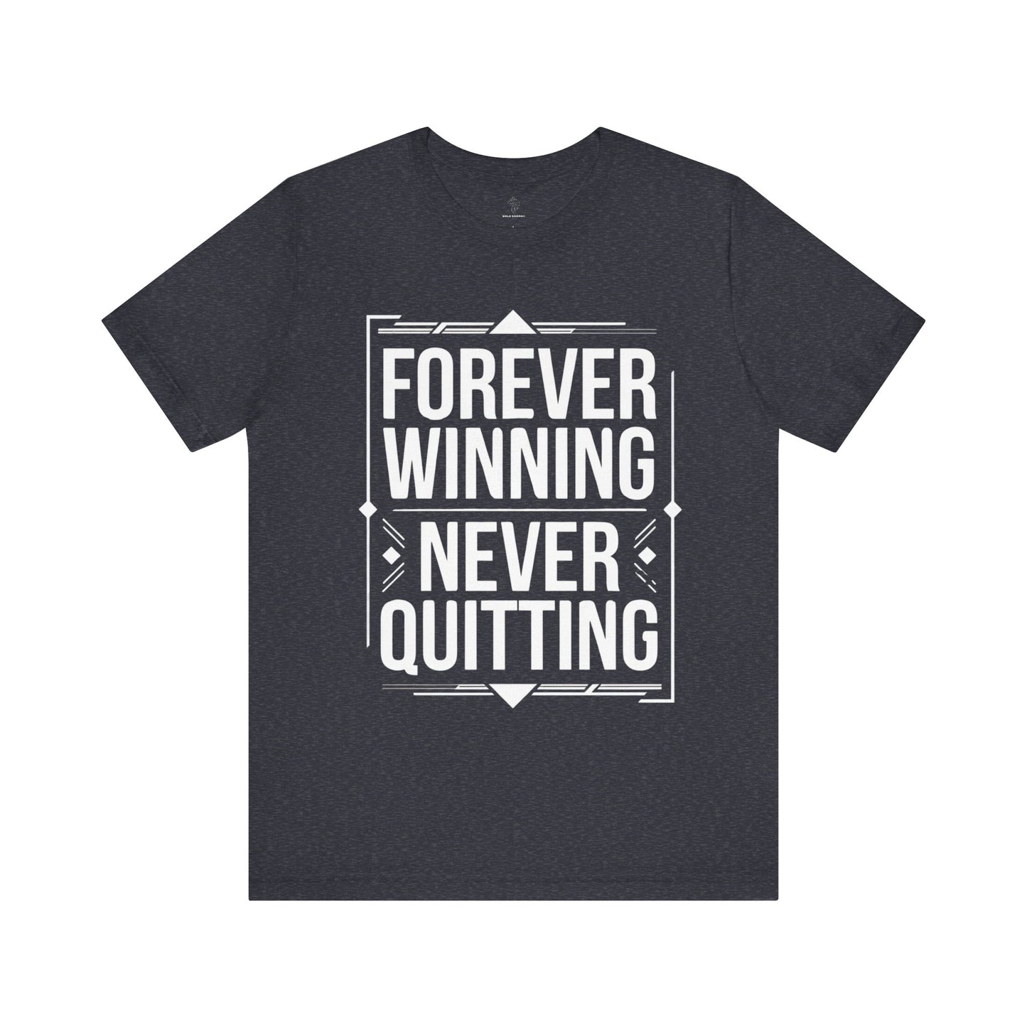 Forever Winning - Blueprint Edition | Motivational Statement Tee
