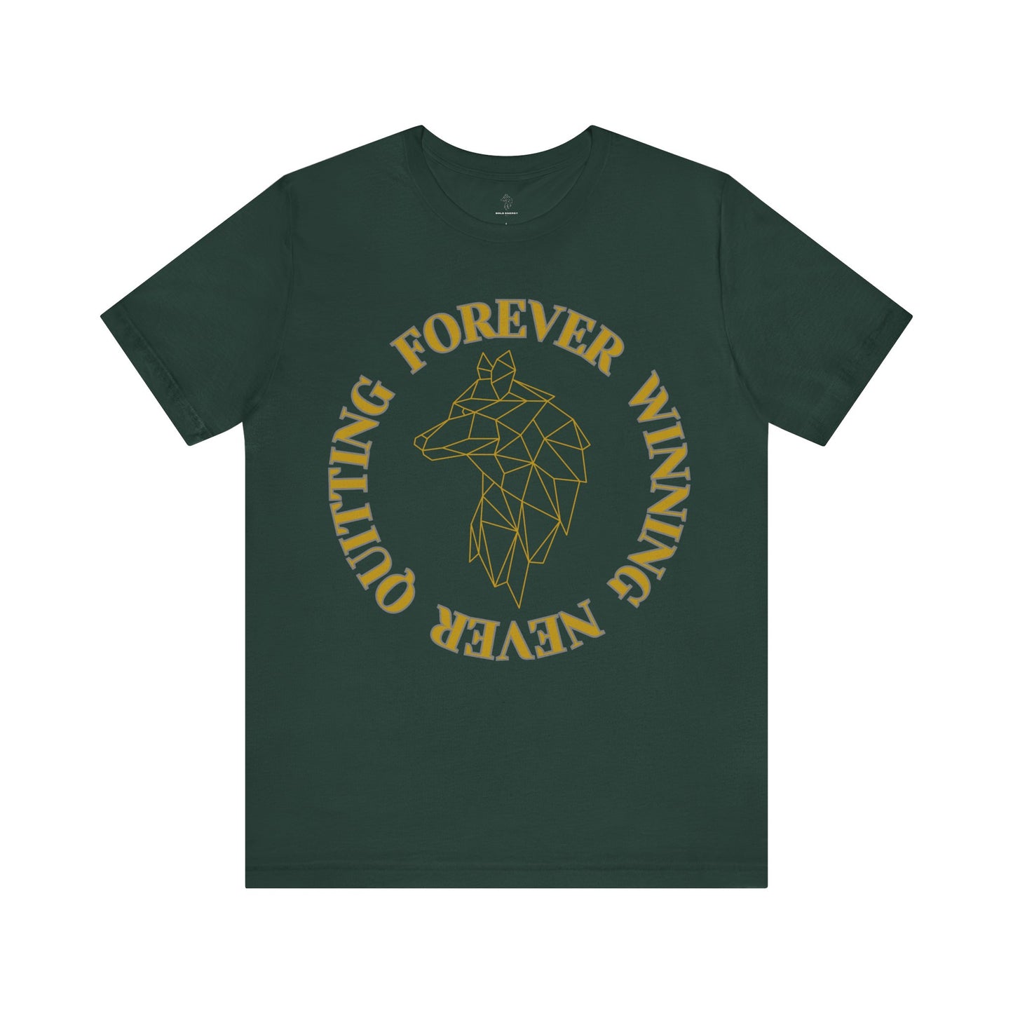 Forever Winning - Logo Edition | Motivational Statement Tee