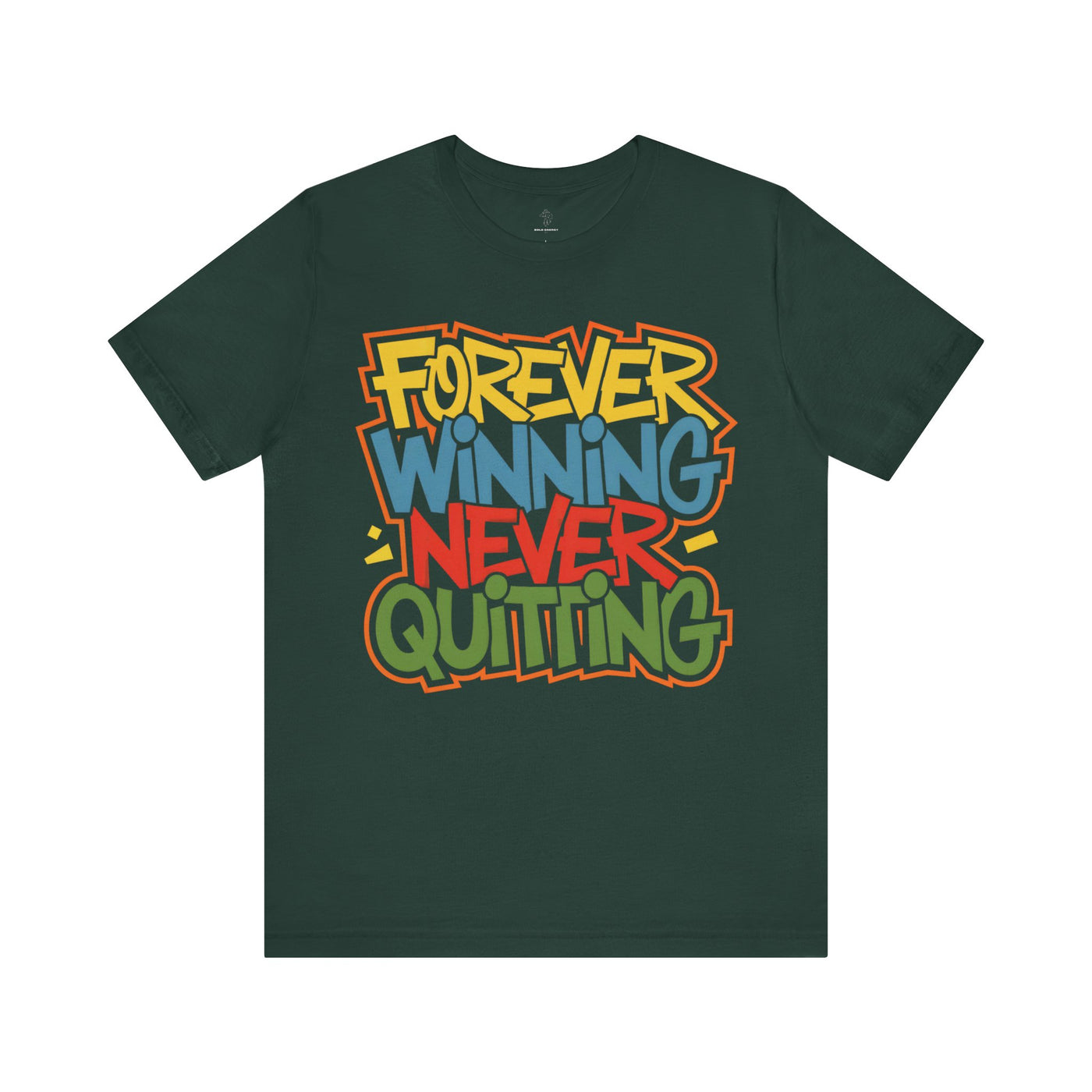 Forever Winning - Urban Graffiti Edition | Motivational Statement Tee