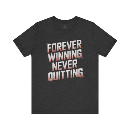 Forever Winning - Flame Gradient Edition | Motivational Statement Tee