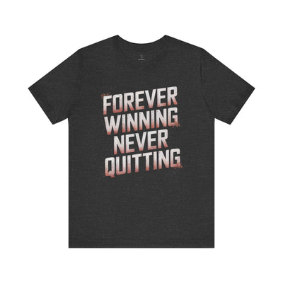 Forever Winning - Flame Gradient Edition | Motivational Statement Tee