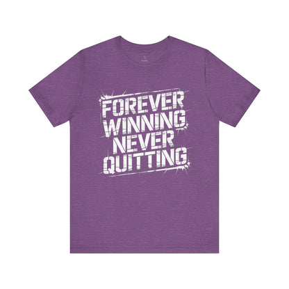 Forever Winning - Grunge Edition | Motivational Statement Tee