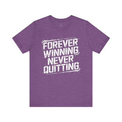 Forever Winning - Grunge Edition | Motivational Statement Tee