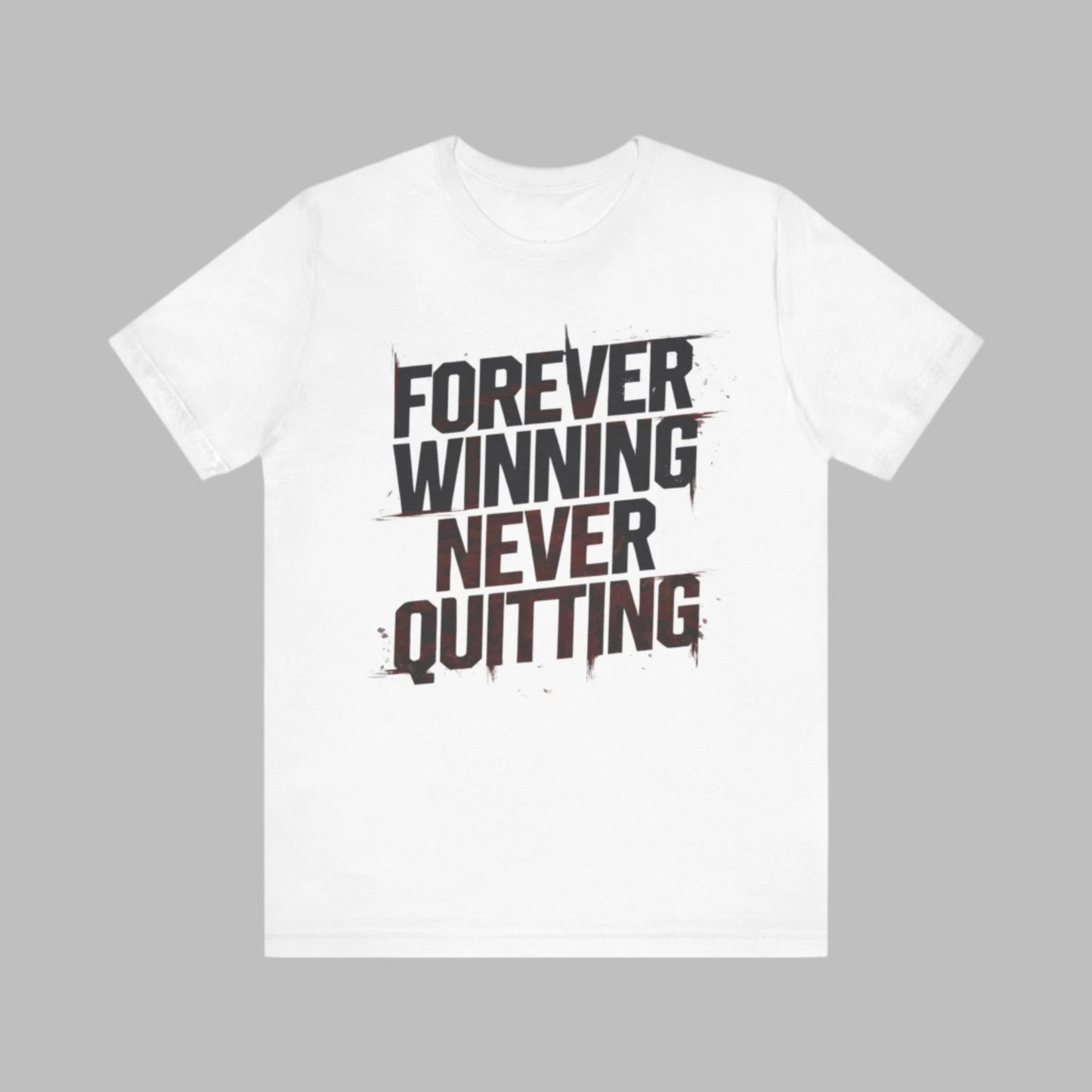 Forever Winning - Minimalist Red Edition | Motivational Statement Tee
