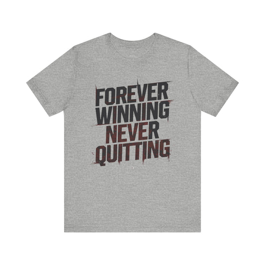 Forever Winning - Minimalist Red Edition | Motivational Statement Tee