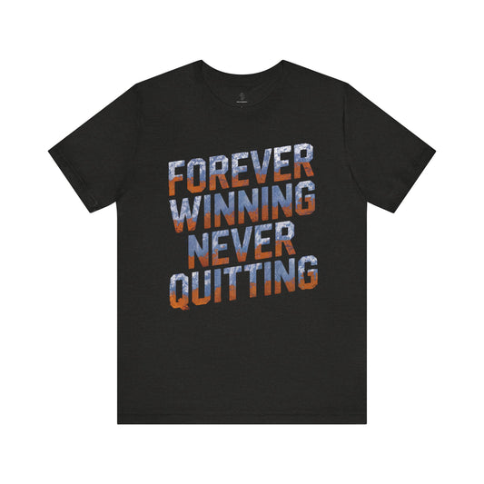 Forever Winning - Neon Blue Edition | Motivational Statement Tee