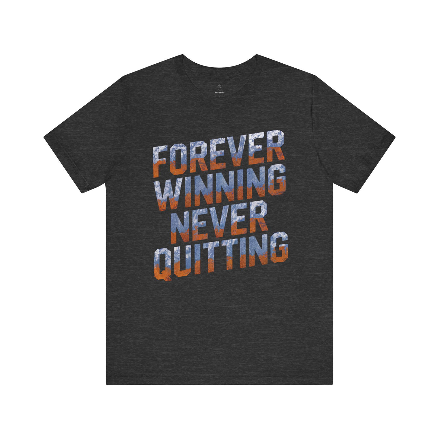Forever Winning - Neon Blue Edition | Motivational Statement Tee