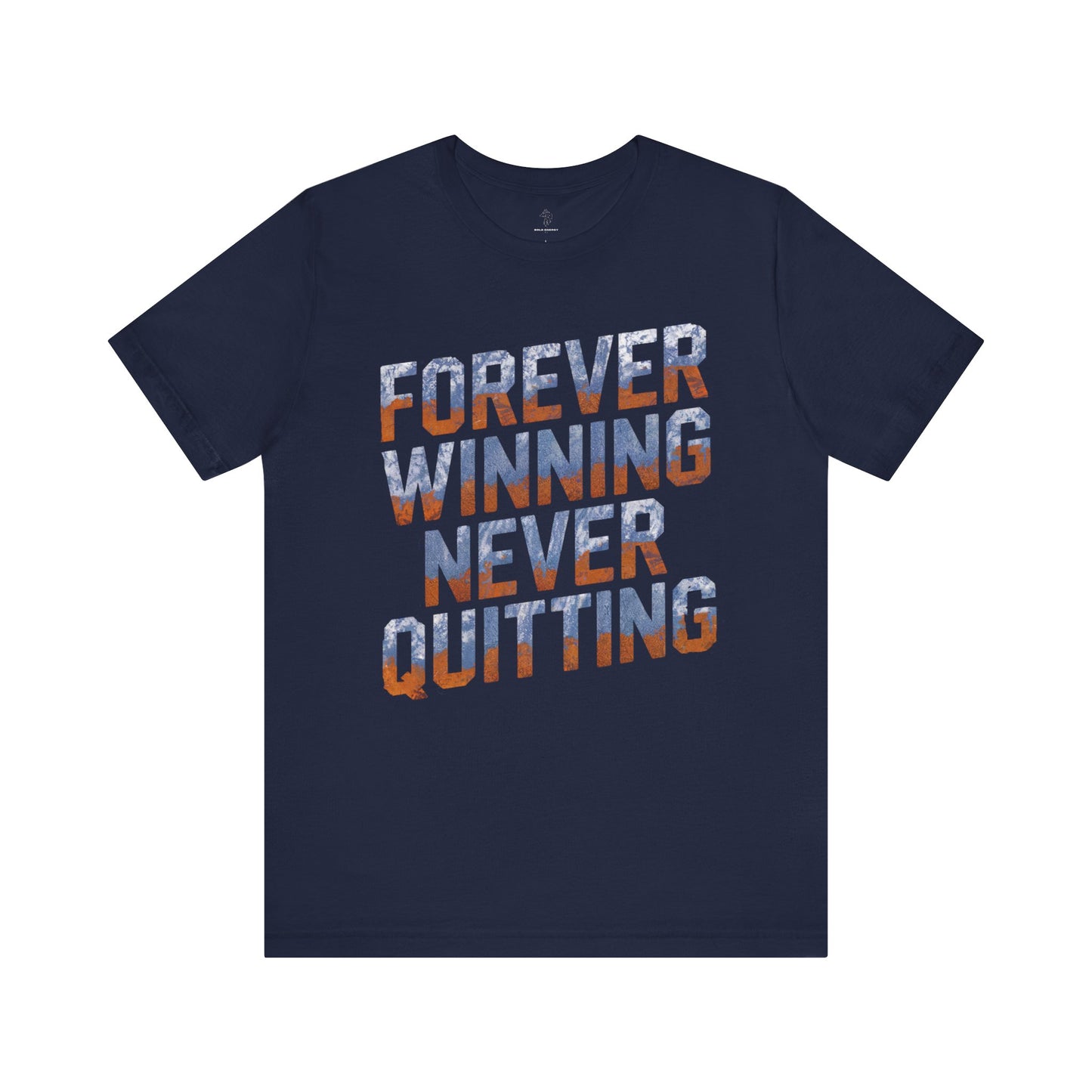Forever Winning - Neon Blue Edition | Motivational Statement Tee