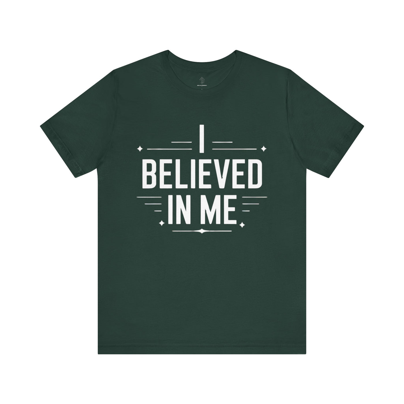 I Believed In Me - Blueprint Edition | Motivational Statement Tee