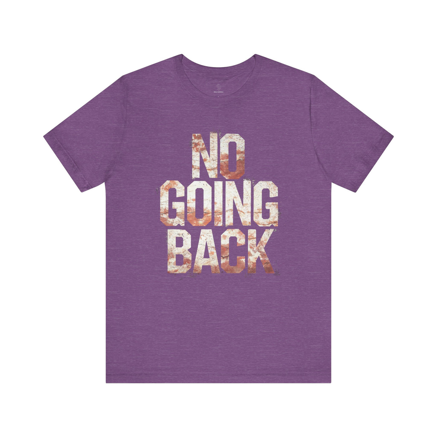 No Going Back - Flame Gradient Edition | Motivational Statement Tee