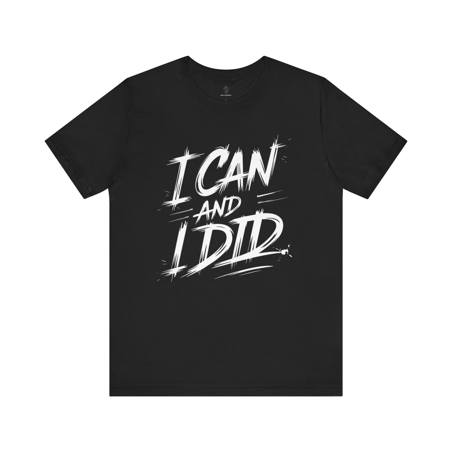 I Can - Brushstroke Edition | Motivational Statement Tee