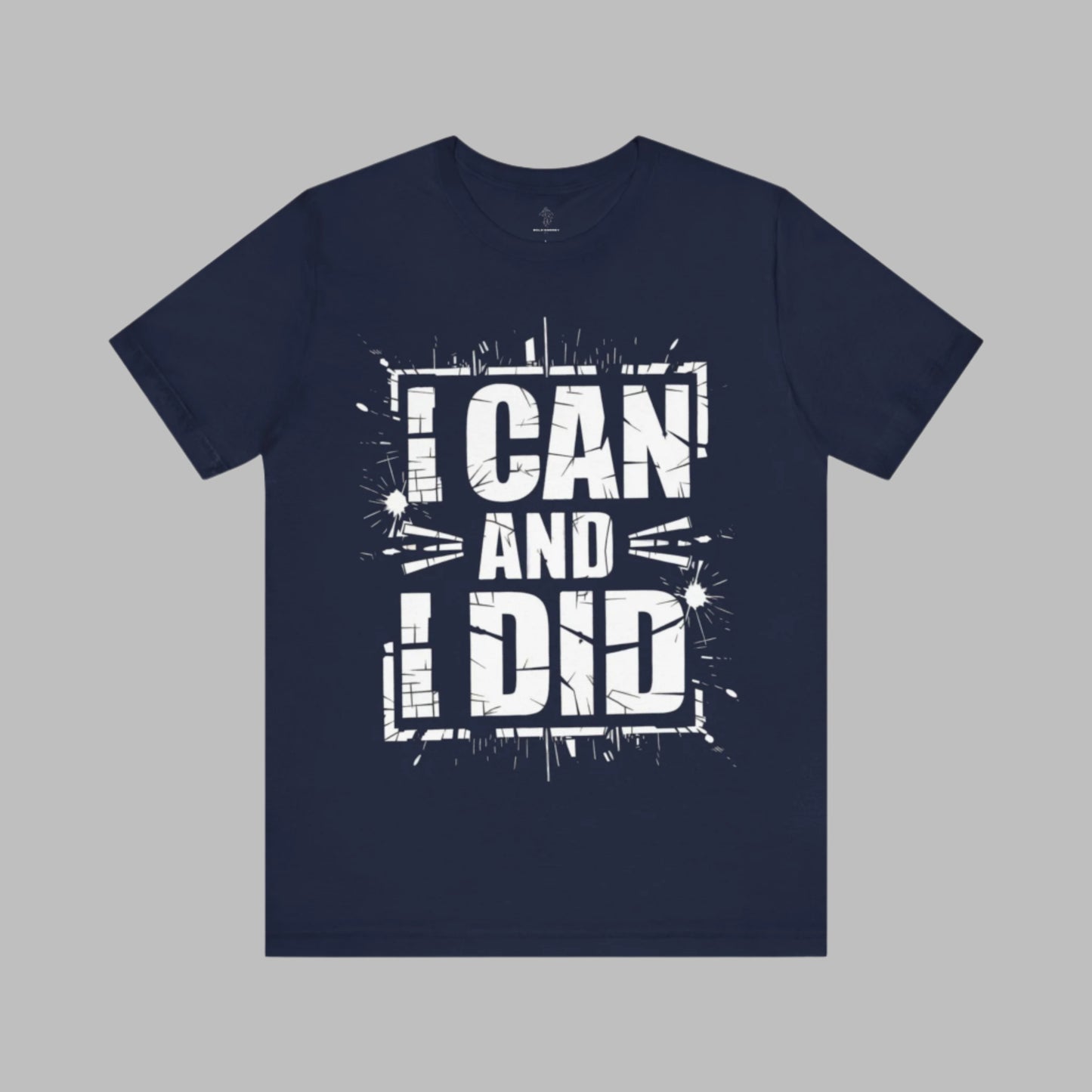 I Can - Grunge Edition | Motivational Statement Tee