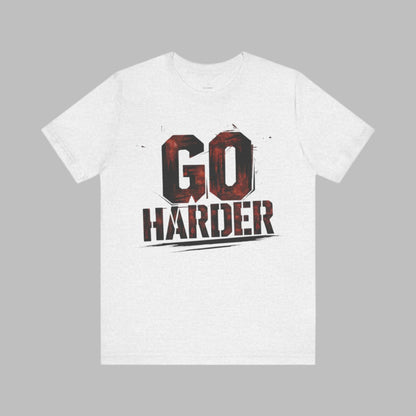 Go Harder - Bold Flame Edition | Motivational Statement Tee
