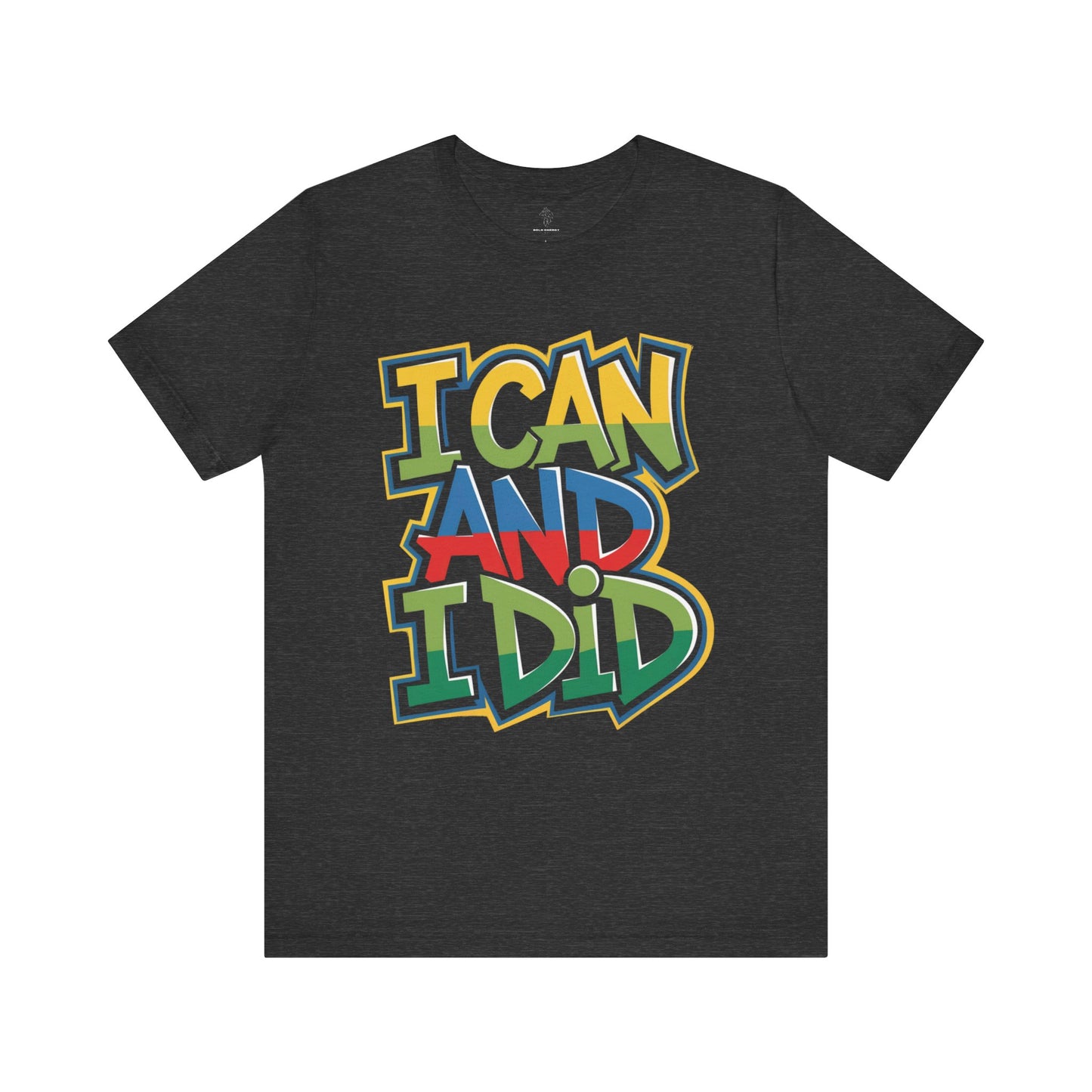 I Can - Urban Graffiti Edition | Motivational Statement Tee