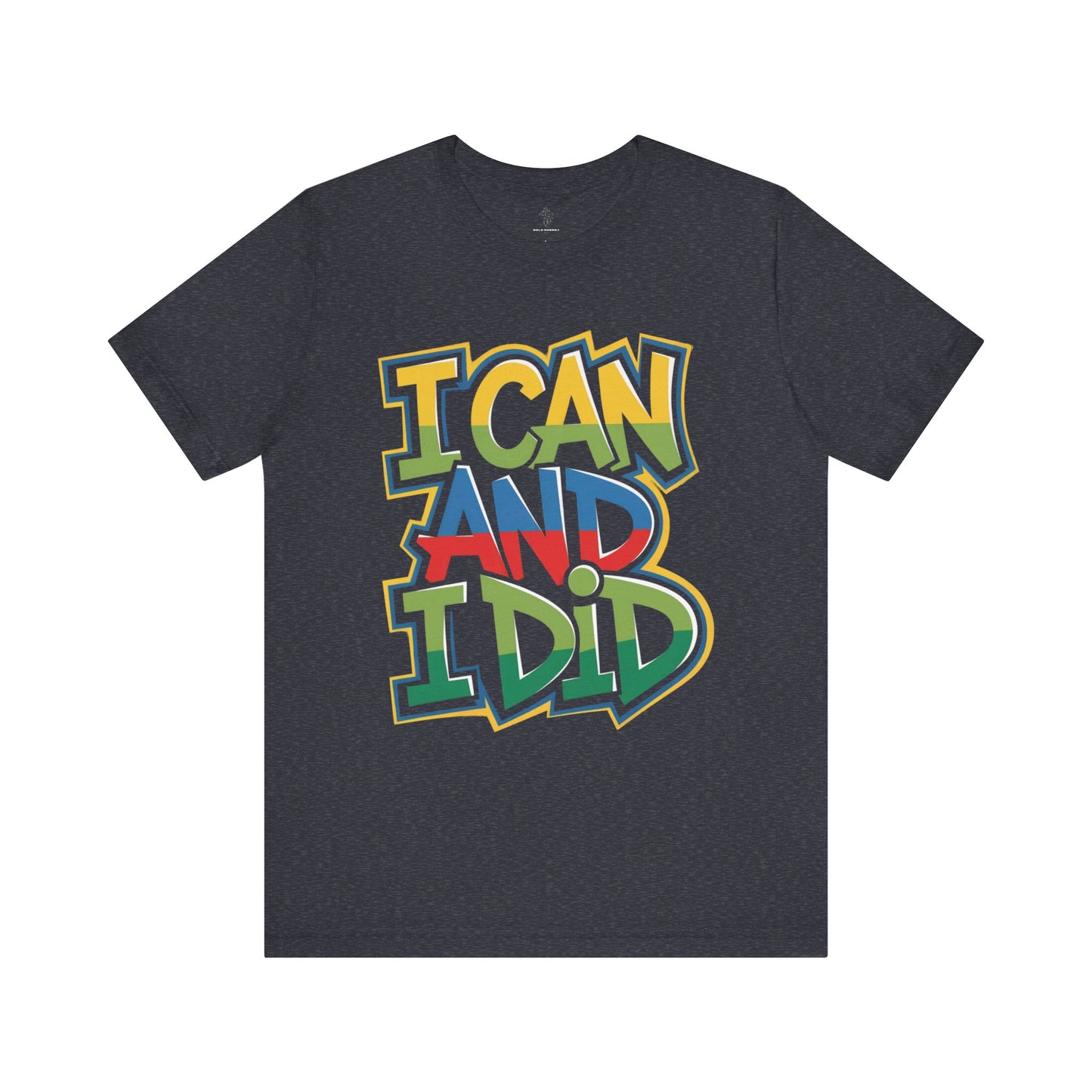 I Can - Urban Graffiti Edition | Motivational Statement Tee