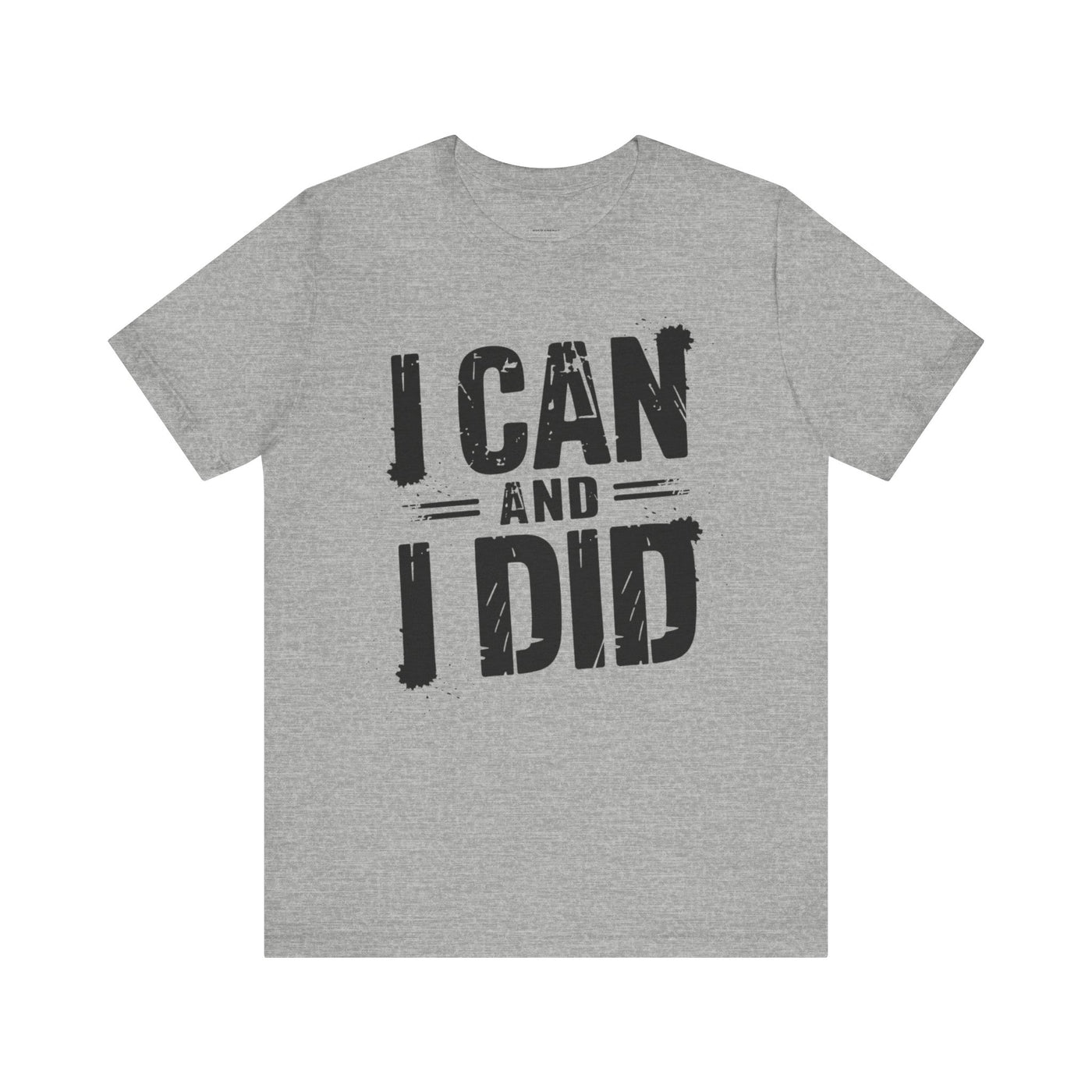 I Can Uni - Minimalist Edition | Motivational Statement Tee
