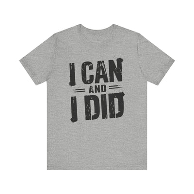 I Can Uni - Minimalist Edition | Motivational Statement Tee