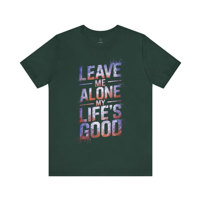 Leave Me Alone - Neon Glow Edition | Motivational Statement Tee