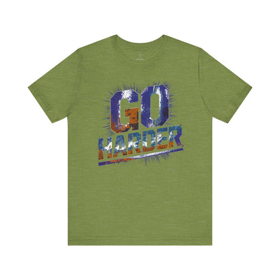 Go Harder - Neon Blue Edition | Motivational Statement Tee