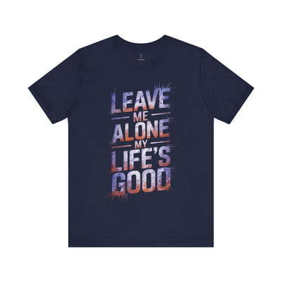 Leave Me Alone - Neon Glow Edition | Motivational Statement Tee