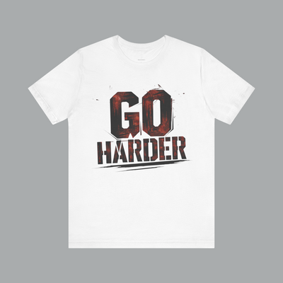 Go Harder - Bold Flame Edition | Motivational Statement Tee