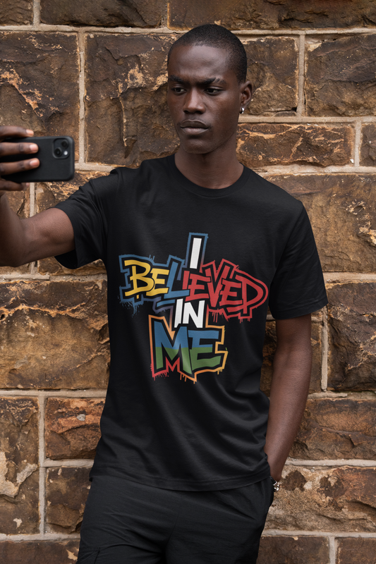 I Believed In Me - Urban Graffiti Edition | Motivational Statement Tee