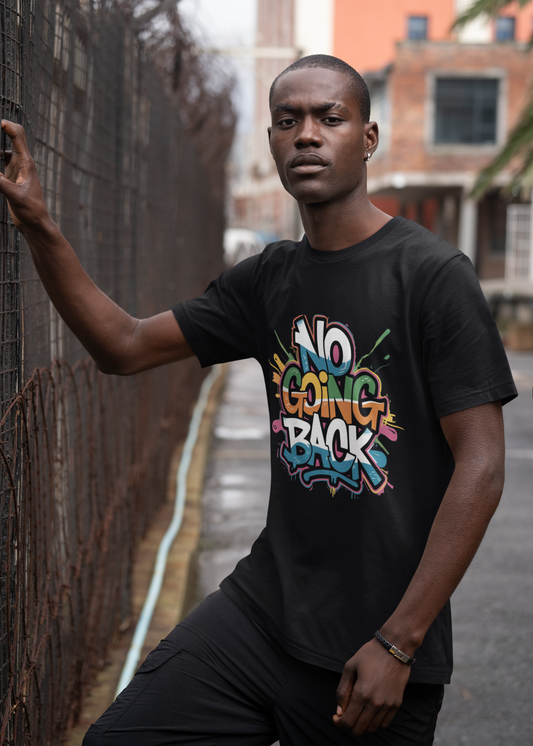 No Going Back - Urban Graffiti Edition | Motivational Statement Tee
