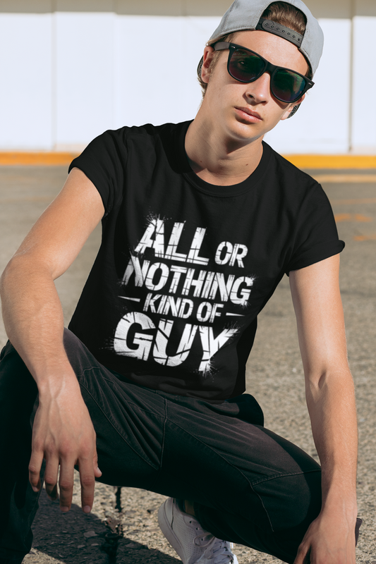 All Or Nothing - Grunge Edition | Motivational Statement Tee